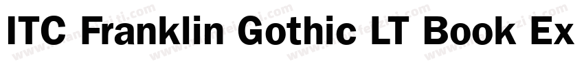 ITC Franklin Gothic LT Book Extra Compressed字体转换